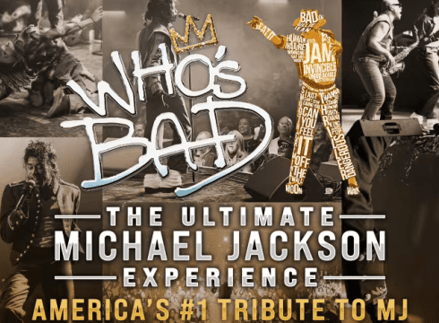 Who's Bad: The Michael Jackson Experience