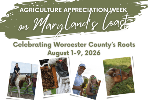 Maryland's Coast Agriculture Appreciation Week, August 1-9